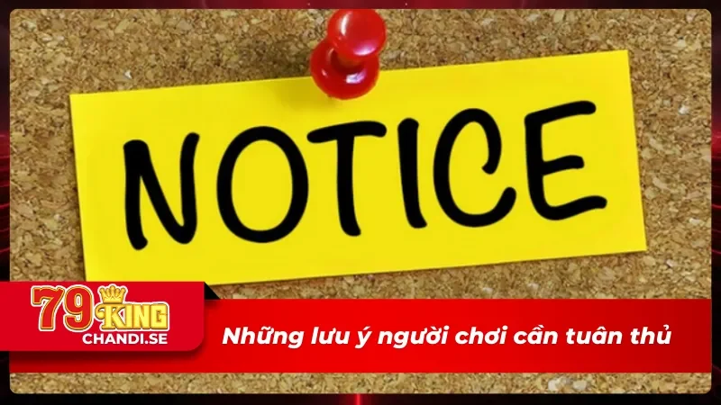 Những lưu ý người chơi cần tuân thủ trong chính sách bảo mật