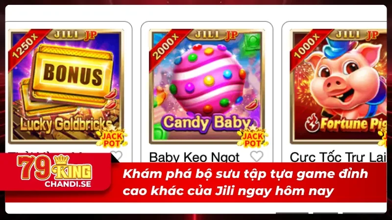 Những “cực phẩm game” khác tại Jili điện tử 