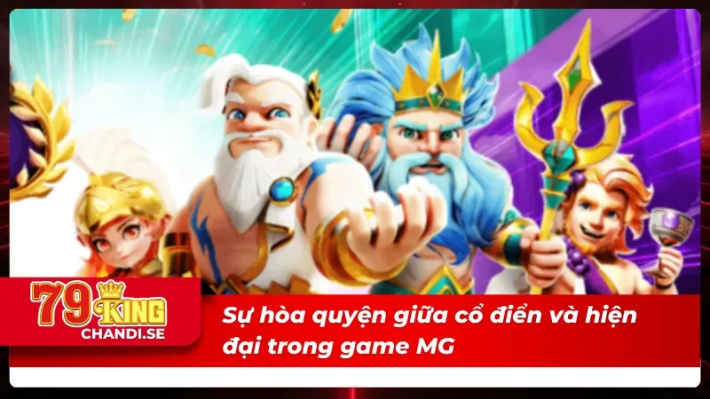 MG điện tử kết hợp giữa cổ đại và hiện đại 